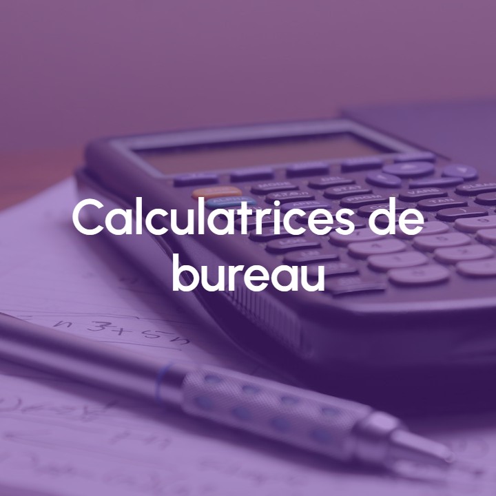 Image Calculatrices de bureau