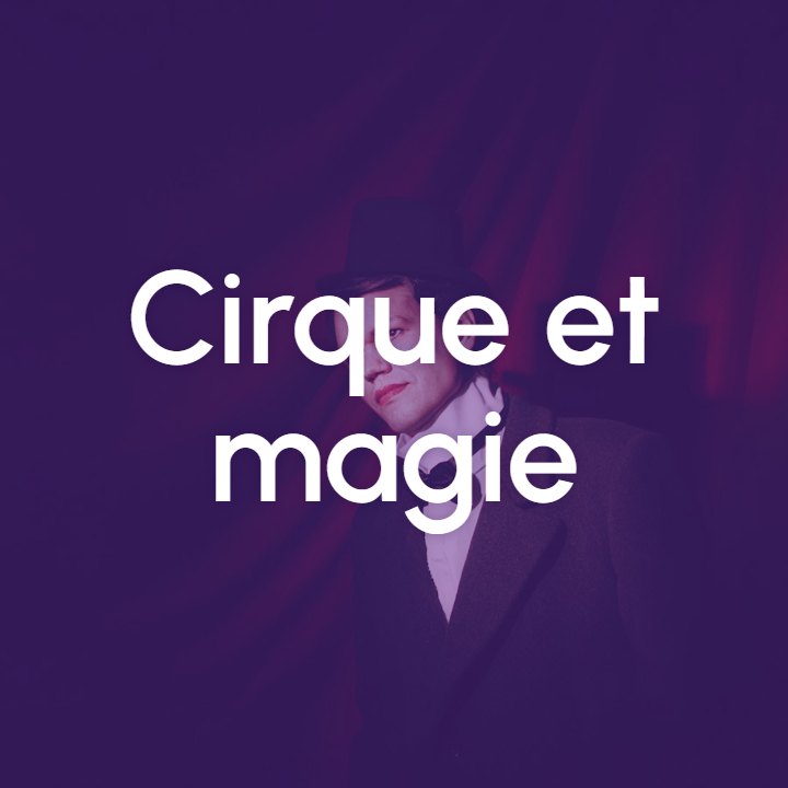 Image Cirque et magie