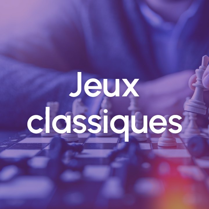 Image Jeux classiques