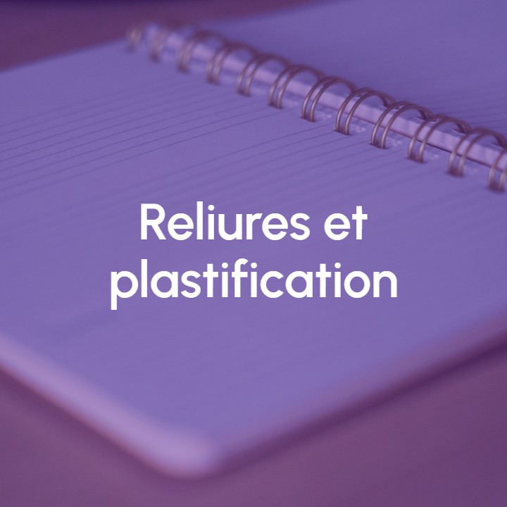 Image Reliures et plastification