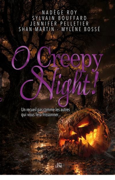 O&nbsp;creepy&nbsp;night