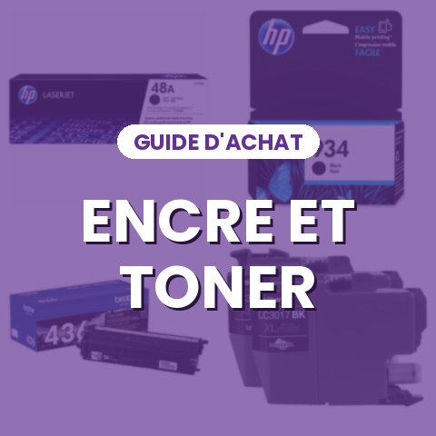 Guide : choisir sa cartouche d'encre ou de toner
