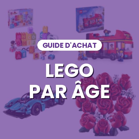 Guide : quel LEGO pour quel âge